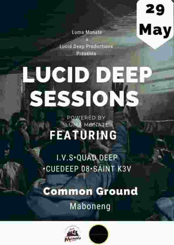 Lucid Deep Productions Opening Session by Quad Deep HQ